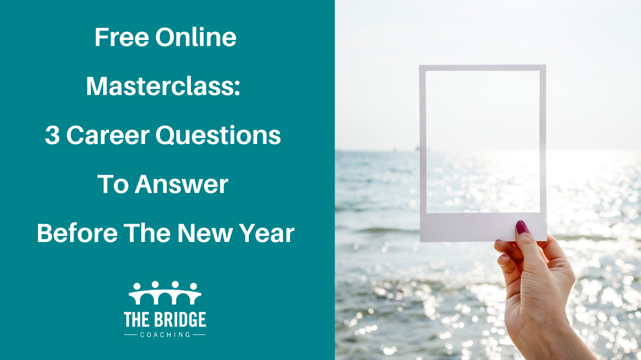 Free masterclass 3 career questions to answer before the new year